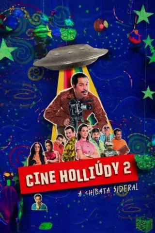 Cine Holliúdy 2: Sideral Chibata