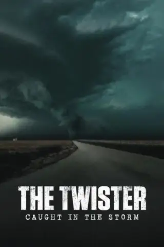 The Twister: ติดอยู่ในพายุ