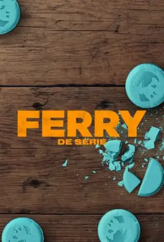 Ferry: de Serie