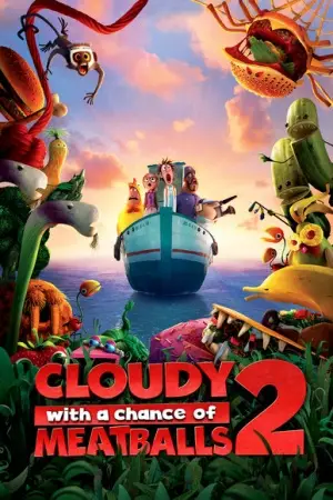 Cloudy with a Chance of Meatballs 2