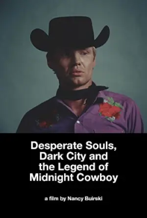 Anime disperate, Dark City e The Legend of Midnight Cowboy