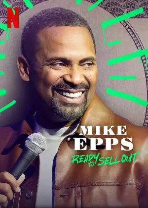 Mike Epps: Ready to Sell Out