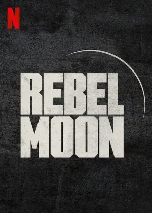Rebel Moon - Première partie: un enfant du feu