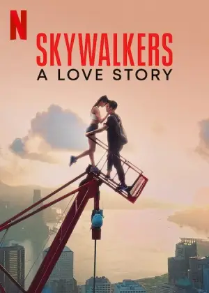 Skywalkers: เรื่องราวความรัก