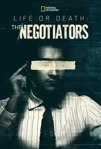 Vida o Muerte: Los Negociadores