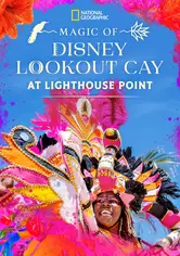 Magic of Disney Lookout Cay at Lighthouse Point