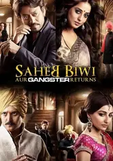 Saheb Biwi e Gangster Returns