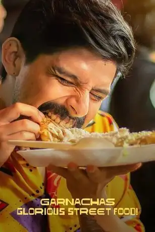 Garnachas: Makanan jalanan yang mulia!Musim 1