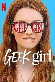 Geek Girl Season 1