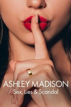 Ashley Madison: Sexo, mentiras