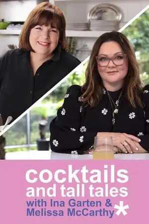 Cócteles y cuentos con Ina Garten y Melissa McCarthy