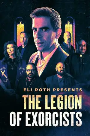 Eli Roth présente: la Légion des exorcistes