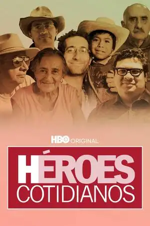 Heroes cotidianas
