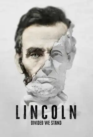 Lincoln: Dividida estamos de pie