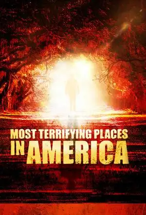 अमेरिका में सबसे भयानक स्थान