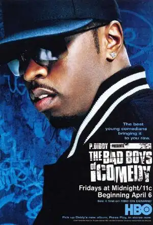 P. Diddy Presents: The Bad Boys of Comedy