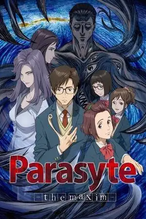 Parasyte -Le maxime-