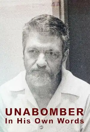 UNABOMBER: con le sue stesse parole